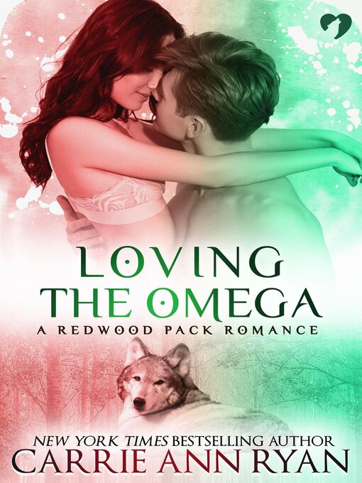 Cover image for Loving the Omega (A Redwood Pack Novella)